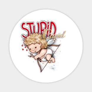 Stupid Cupid Magnet